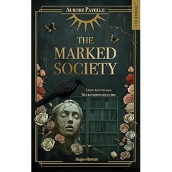 The Marked Society de Aurore Payelle