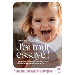 J'AI TOUT ESSAYÉ ! de Isabelle Filliozat