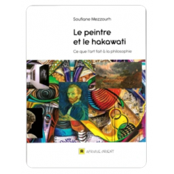 LE PEINTRE ET LE HAKAWATI DE Soufiane Mezzourh