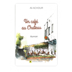 UN CAFÉ AU CHATEAU DE Ali Achour