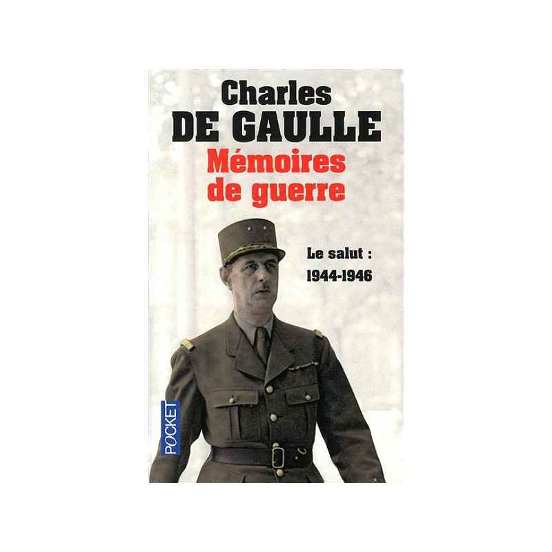 Mémoires de guerre Volume 3, Le salut : 1944-19469782266222945
