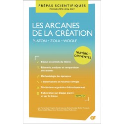 LES ARCANES DE LA CRÉATION - PRÉPAS SCIENTIFIQUES 2026 2027: PLATON - ZOLA - WOOLF9782080140203
