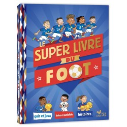 LE SUPER LIVRE DU FOOT