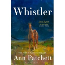 Whistler by Ann Patchett