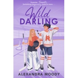 Wild Darling  Book 3 by Alexandra Moody