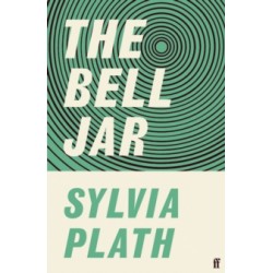 The Bell Jar by Sylvia Plath