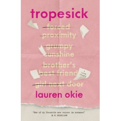 Tropesick by Lauren Okie