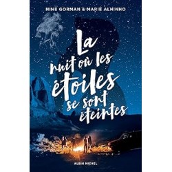 La Nuit où les étoiles se sont éteintes - tome 1 de Nine Gorman et Marie Alhinho
