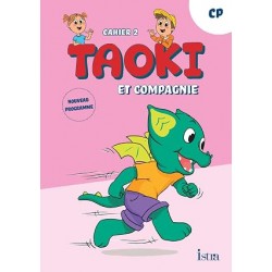 Taoki et compagnie - Méthode de lecture CP - Cahier d'exercices 2 - Edition 2025