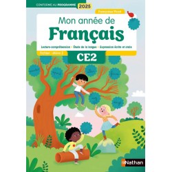 Mon année de français CE2 - Fichier élève 2: Programme 2025