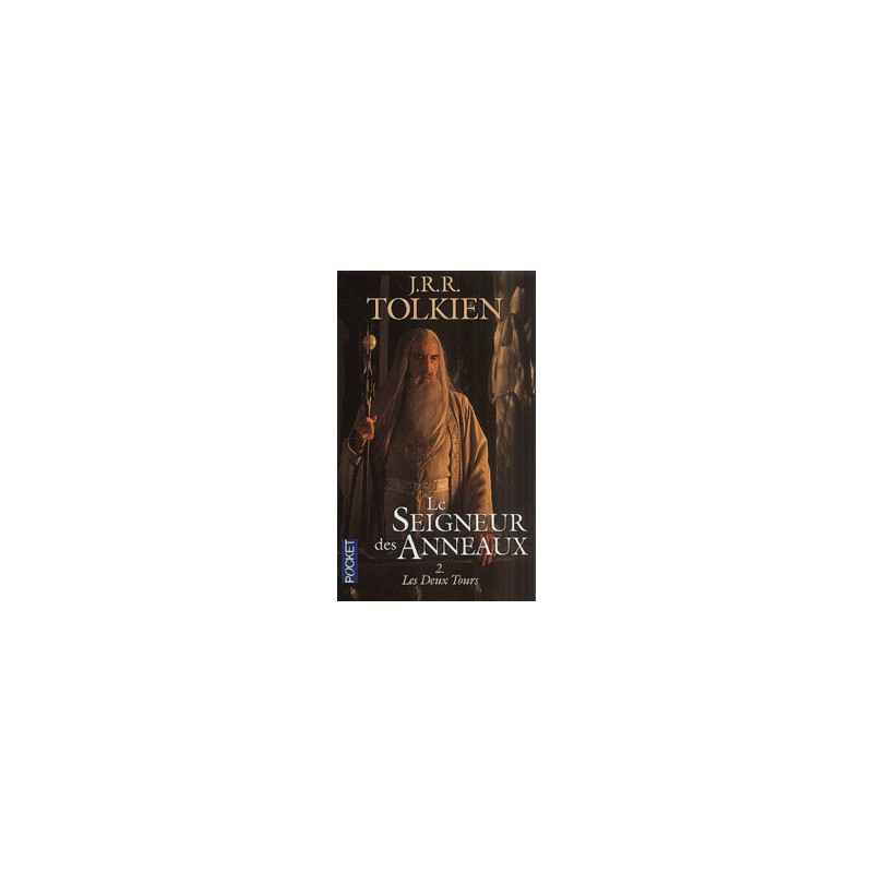 Le Seigneur des Anneaux Tome 2/LES DEUX TOURS-John R.R.Tolkien