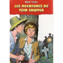 Les aventures de Tom Sawyer. mark twain3446343013579