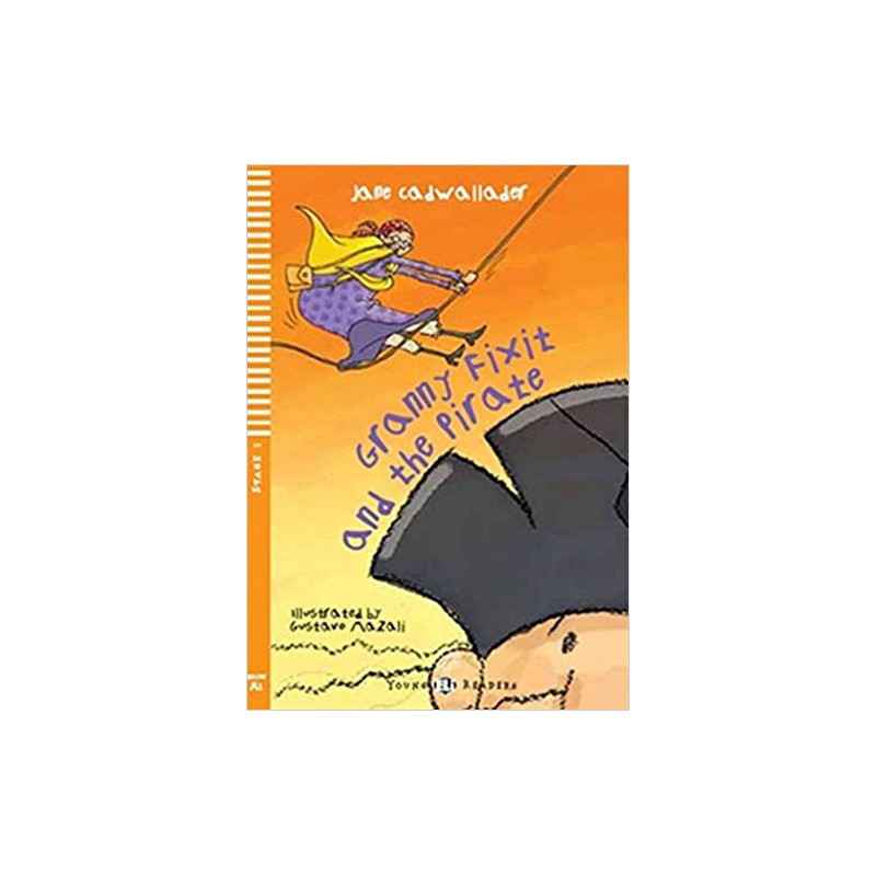 Granny Fixit and the Pirate + CD. Jane Cadwallader9788853604224