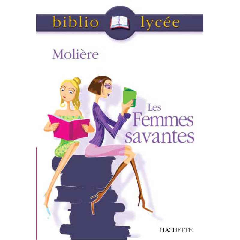 Les Femmes savantes, Molière9782011691187