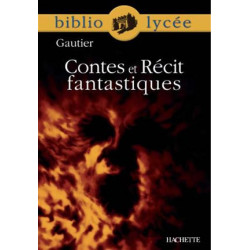 Contes et récit fantastique . Gautier9782011691927