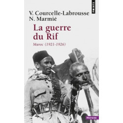 La guerre du rif -Vincent Courcelle-Labrousse, Nicolas Marmié