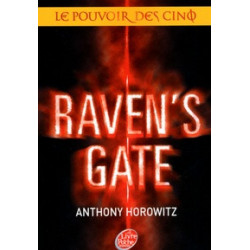Le Pouvoir des Cinq Tome 1-Raven's gate Anthony Horowitz9782013225670