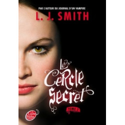 Le Cercle secret Tome 3-L. J. Smith