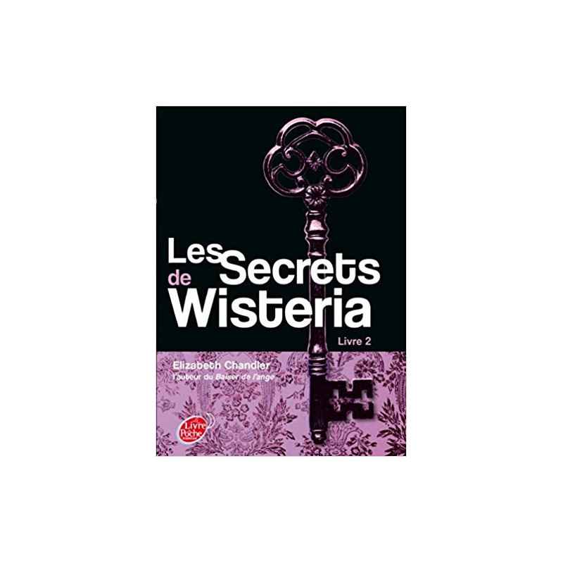 Les secrets de Wisteria - Livre 29782013239783