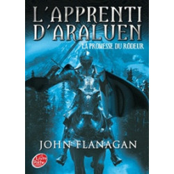 Mes listes Mes alertes    Feuilleter L'apprenti d'Araluen Tome 3-La promesse du rôdeur John Flanagan