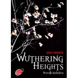 Wuthering Heights - Nouvelle traduction-Emily Brontë