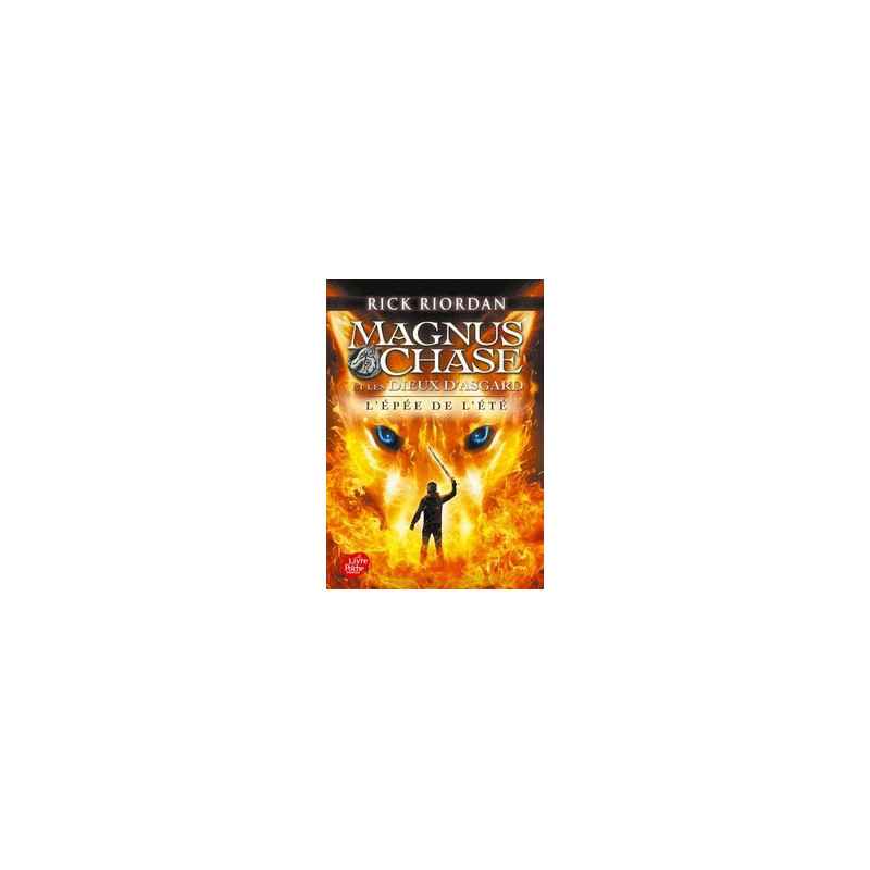 Magnus Chase et les dieux d'Asgard Tome 1-L'épée de l'été Rick Riordan9782017027829