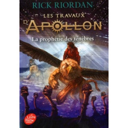 Les travaux d'Apollon Tome 2-La prophétie des ténèbres Rick Riordan