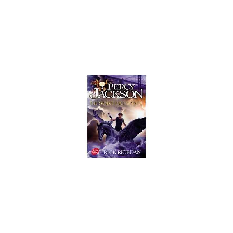 Percy Jackson Tome 3 -Le sort du Titan Rick Riordan9782019109974