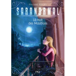 Saranormal Tome 3 -La nuit des maléfices Phoebe Rivers9782266246552