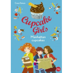 Cupcake Girls Tome 16-Manhattan cupcakes Coco Simon9782266283205