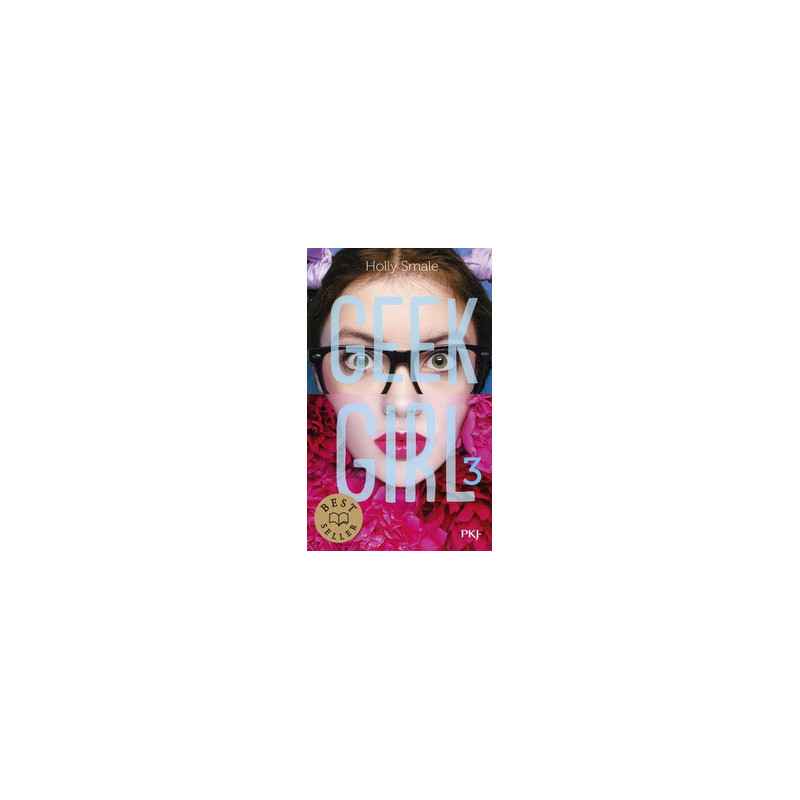 Geek Girl Tome 3-Holly Smale9782266274579