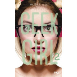 Geek Girl Tome 2 -Holly Smale9782266274562