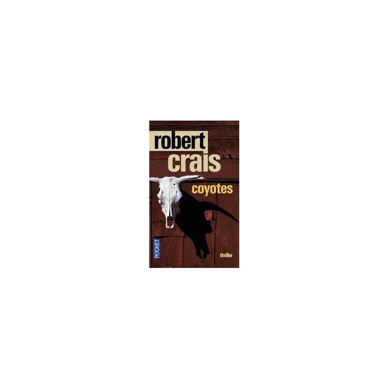 Coyotes - Robert Crais