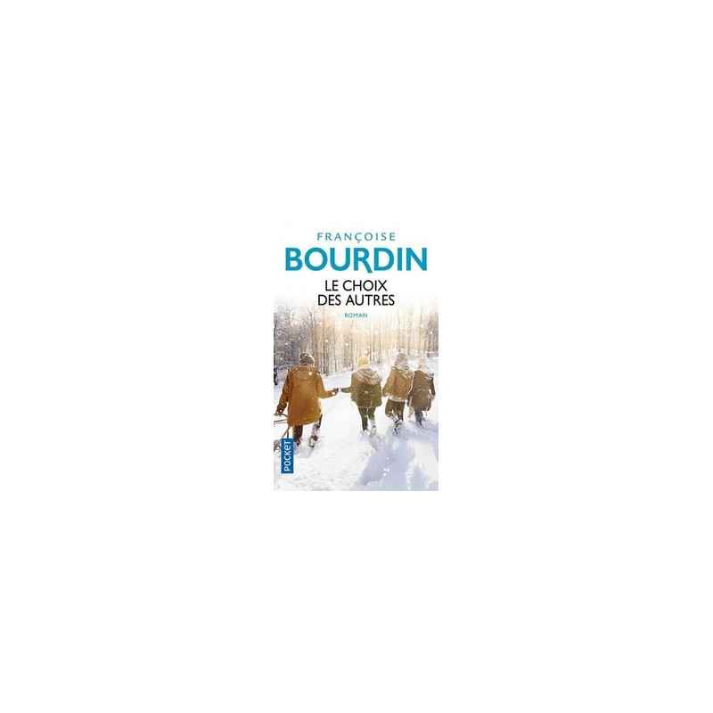Le choix des autres-Françoise Bourdin