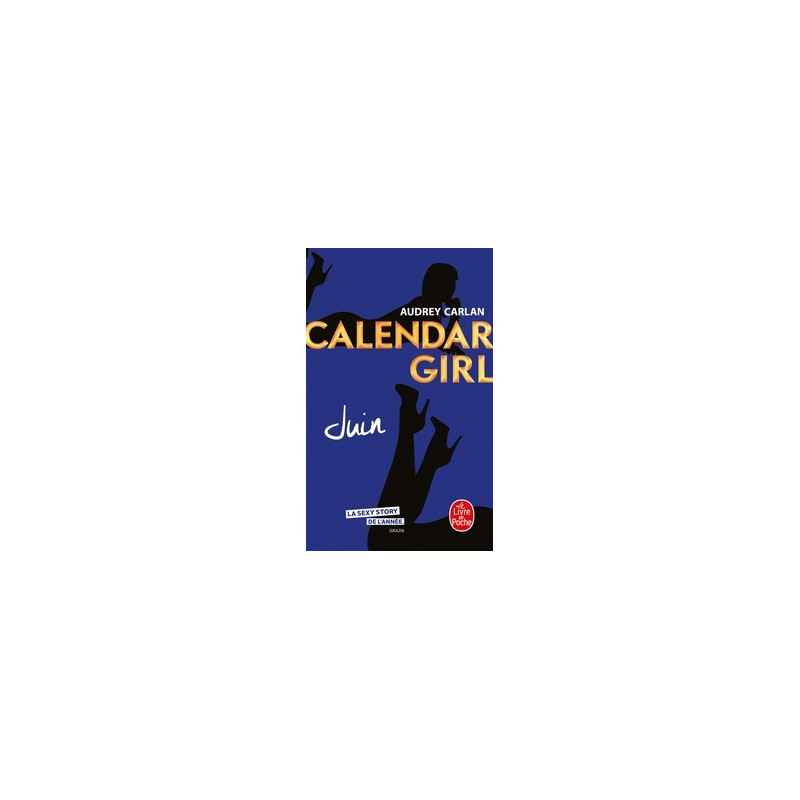 Calendar Girl-Juin Audrey Carlan
