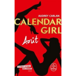 Calendar Girl -Août Audrey Carlan