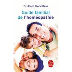 Guide familial de l'homéopathie -DR Alain Horvilleur9782253030768