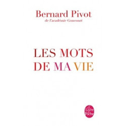 Les Mots de ma vie-Bernard Pivot9782253175445