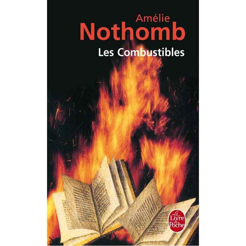 Les combustibles-Amélie Nothomb
