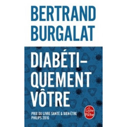 Diabétiquement vôtre-Bertrand Burgalat9782253186038