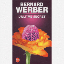 L'Ultime Secret-BERNARD WERBER9782253153986