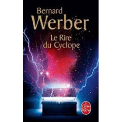Le rire du cyclope- Bernard Werber