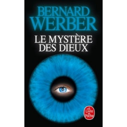 Le mystère des dieux Bernard Werber9782253125853