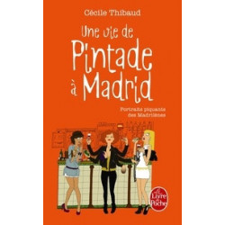 Une vie de Pintade à Madrid-Cécile Thibaud9782253166245