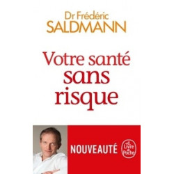 Votre santé sans risque-Frédéric Saldmann9782253188216