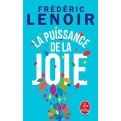 La puissance de la joie-Frédéric Lenoir9782253186083