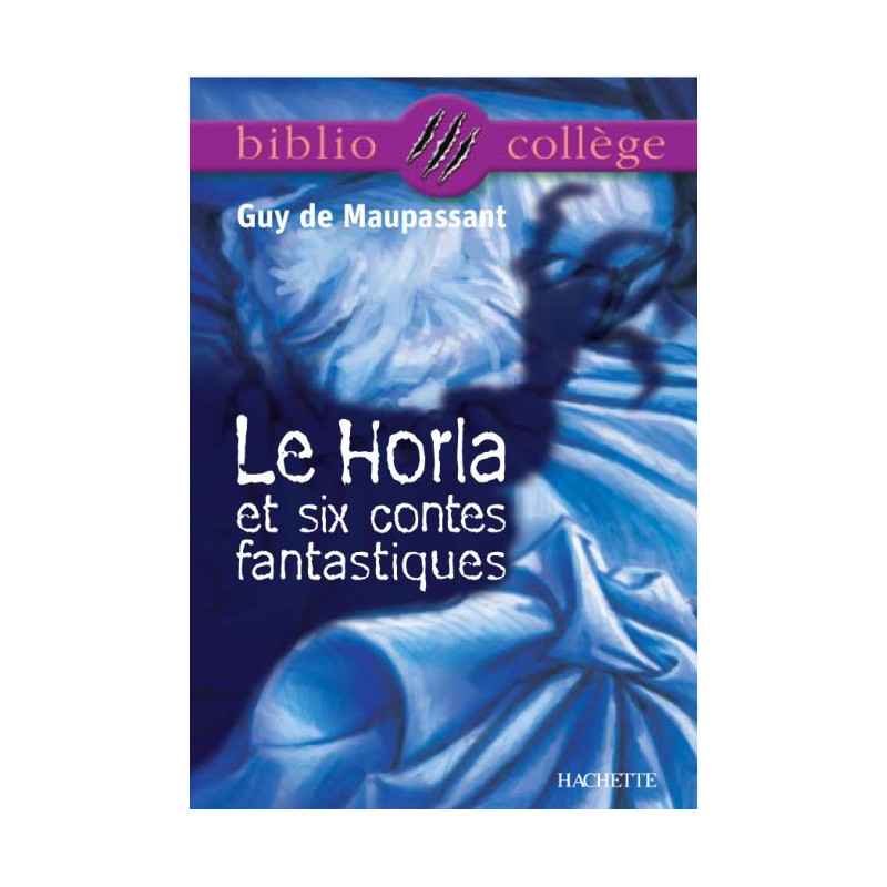 Le horla et six contes fantastique9782013949958