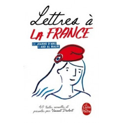 Lettres à la France - De Jeanne d'Arc à Abd Al Malik-Vincent Duclert9782253183129
