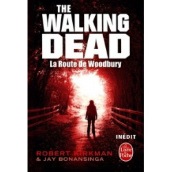 Walking Dead Tome 2-La Route de Woodbury