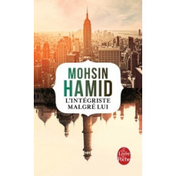 L'intégriste malgré lui-Mohsin Hamid